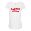 Badass Mama Maternity Scoop Neck T-shirt