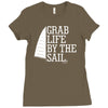 grab life by the sail Ladies Fitted T-Shirt