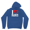 i love black people Unisex Hoodie