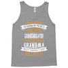 Super Cool Granddaughter Of A Freaking Awesome Grandma Tank Top