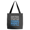 fishing buddy Tote Bags