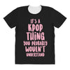 it's a kpop thing you probably wouldn't understand All Over Women's T-shirt