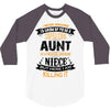 Super Cool Aunt Of A Freaking Awesome Niece 3/4 Sleeve Shirt