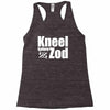 kneel before zod Racerback Tank