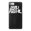 popular han shot first iPhone 7 Case