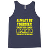 always be yourself t shirt Tank Top