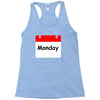 title of day of the week monday day of the week Racerback Tank