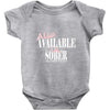 also available in sober t shirt Baby Onesie