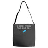 i wish i took the blue pill Adjustable Strap Totes