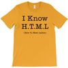 i know html T-Shirt
