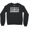 Animals Are Not Ingredients Crewneck Sweatshirt
