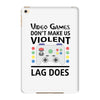 i love video games iPad Mini 4