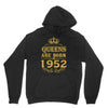 queens are born in 1952 Unisex Hoodie