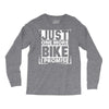 Just One More Bike I Promise Long Sleeve Shirts