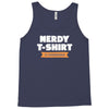 nerdy shirt Tank Top
