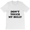 don't touch my bella T-Shirt