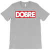 Dobre Hypebeast T-Shirt