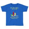 no science no life alternative fact ear Toddler T-shirt