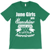 June Girls Are Sunshine Mixed With A Little Hurricane T-Shirt