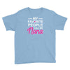 my favorite people call me nana cute Youth Tee