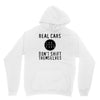 real cars don't shift themselves Unisex Hoodie
