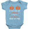 if you like my pumpkins! Baby Bodysuit