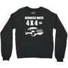 redneck math 4x4 truck Crewneck Sweatshirt