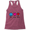 peace love wine Racerback Tank