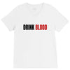 drink blood V-Neck Tee