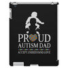 Proud Autism Dad - Autism Awareness Day iPad 3 and 4 Case