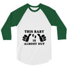 This Baby is Almost Out 3/4 Sleeve Shirt