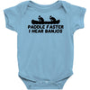 paddle faster i hear banjos Baby Onesie