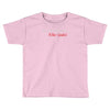 killer looks Toddler T-shirt