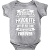 My Aunt Is Totally My Most Favorite Guy of All Time in the History of Baby Bodysuit
