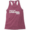 this is my sailing Racerback Tank