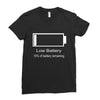 low battery Ladies Fitted T-Shirt