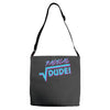 radical dude! Adjustable Strap Totes