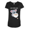 My Puns Are Maternity Scoop Neck T-shirt