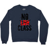 no low class Crewneck Sweatshirt