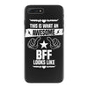 Awesome Bff Looks Like iPhone 7 Plus Case