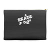skate or die Accessory Pouches