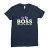 I&rsquo;m The Boss, When she's Not Around here &ndash; Funny Gift Ideas shirt Ladies Fitted T-Shirt