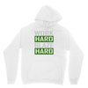 work hard blaze hard Unisex Hoodie