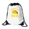 body by tacos funny Drawstring Bags