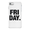 friday cool iPhone 7 Case