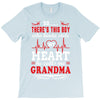 There's This Boy Who Stole My Heart He Calls Me Grandma T-Shirt