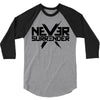 never surrender 2 3/4 Sleeve Shirt