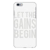 let the gains begin iPhone 6/6s Plus Case
