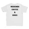 weekends coffee and dogs back Youth Tee