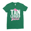 tan legged juliet Ladies Fitted T-Shirt